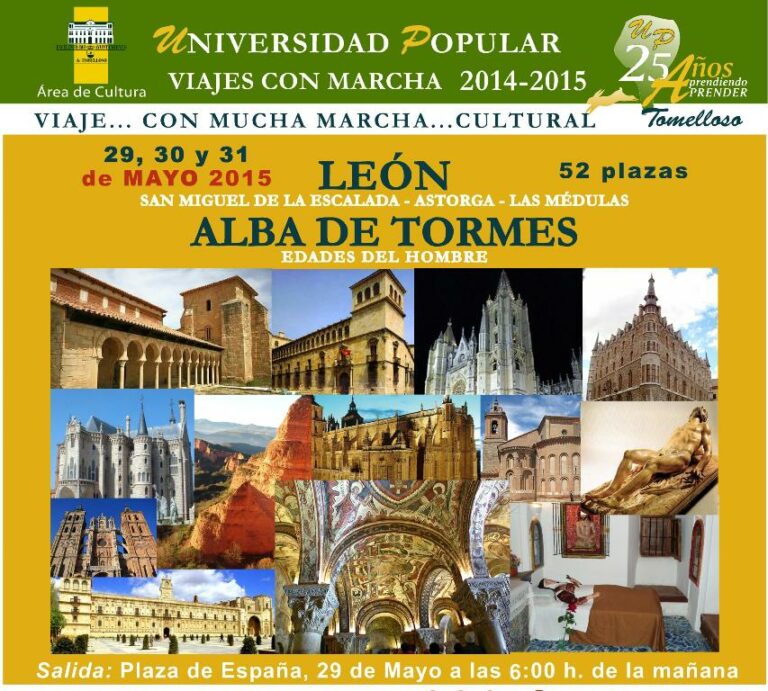 La Universidad Popular de Tomelloso recorrerá León, Las Médulas, Artogra y Alba de Tormes