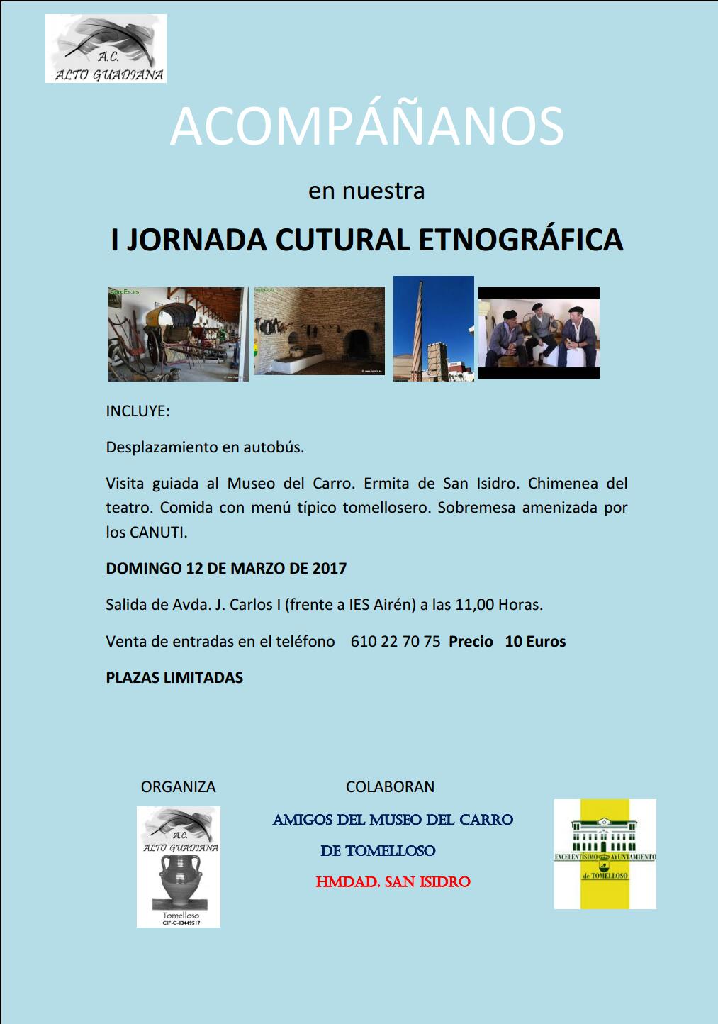 De la mano de la Asociación Alto Guadiana llega este domingo la I Jornada Cultural Etnográfica de Tomelloso