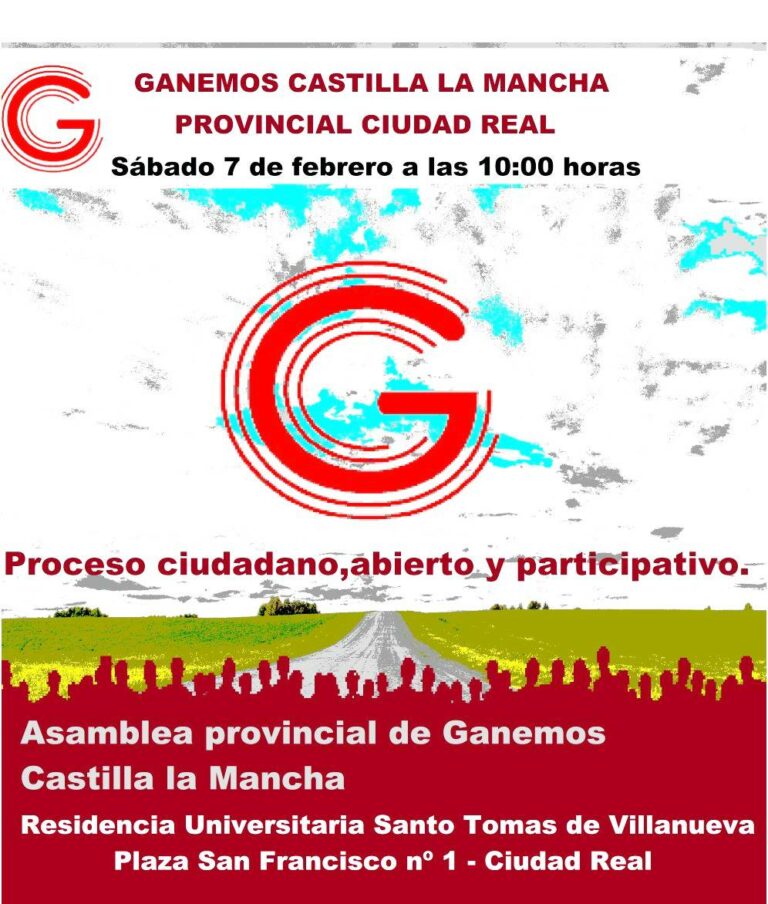 Ganemos C-LM celebra asambleas este sábado en Ciudad Real, Albacete, Toledo y Santa Cruz de la Zarza