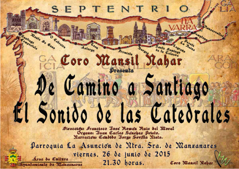 El Coro Mansil Nahar de Manzanares presenta “De camino a Santiago: El Sonido de las catedrales”