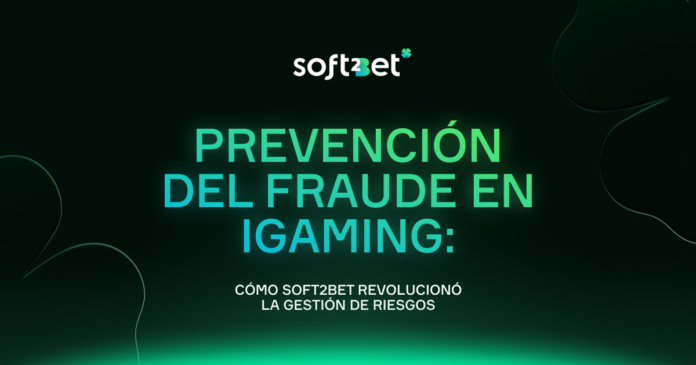 Banner de Soft2Bet destacando su enfoque innovador en la prevención de fraude en iGaming, revolucionando la gestión de riesgos con nuevas tecnologías