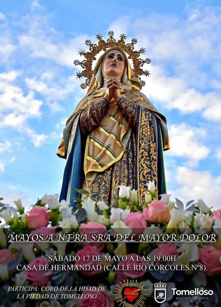 Los Mayos a Ntra. Sra. del Mayor Dolor se celebran este sábado en Tomelloso