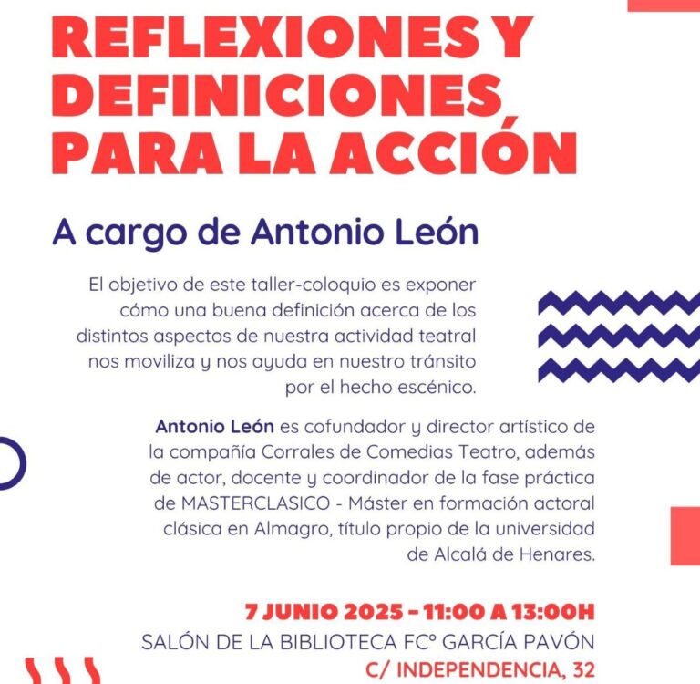 Tomelloso acogerá un taller coloquio sobre teatro a cargo de Antonio León