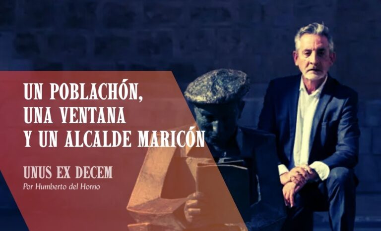 Un poblachón, una ventana y un alcalde maricón