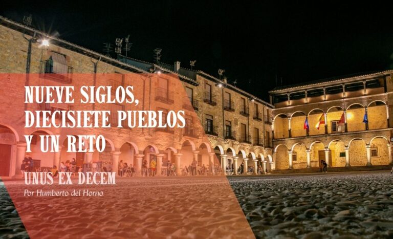 Nueve siglos, diecisiete pueblos y un reto