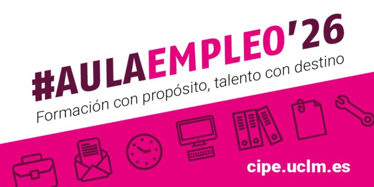 La UCLM incorpora talleres presenciales gratuitos a su programa de formación para el desarrollo profesional AulaEmpleo